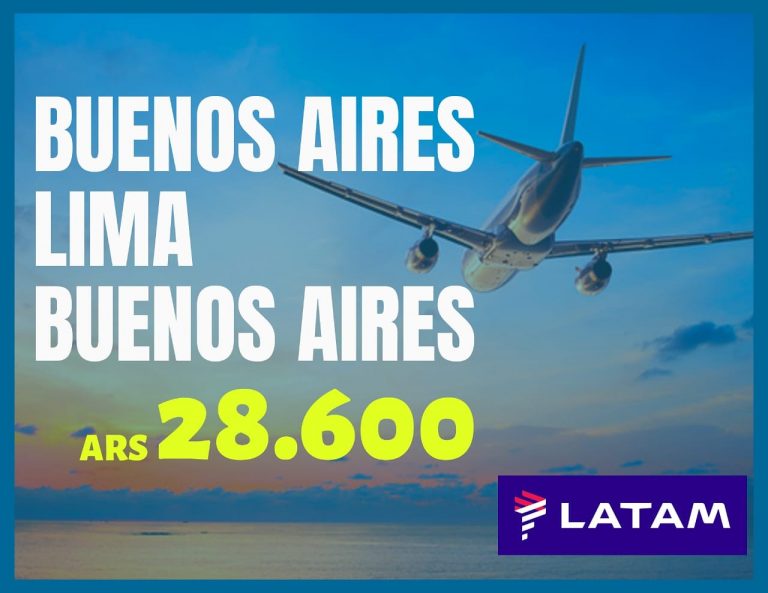 Vuelo Ida y Vuelta a Lima Perú por LATAM